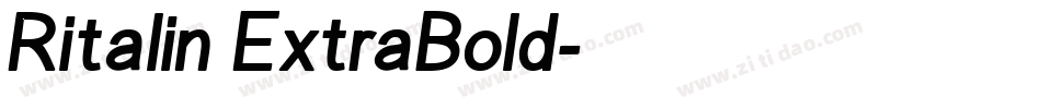 Ritalin ExtraBold字体转换